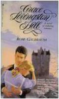 Rose Galbraith by Grace Livingston Hill