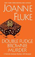 Double Fudge Brownie Murder (Hannah Swensen #18) by Suzanne Toren