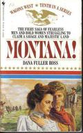 Montana! (Wagons West #10) by Dana Fuller Ross