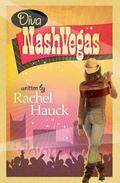 Diva NashVegas (NashVegas) by Rachel Hauck