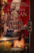 The Bounty Hunter (Redbourne #2) by Kelli Ann Morgan