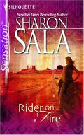 Rider on Fire by Sharon Sala