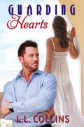 Guarding Hearts by L.L. Collins