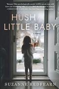 Hush Little Baby by Suzanne Redfearn