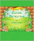 The Clever Detective (Clever Detective #1) by Linsey Lanier
