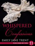 Whispered Confessions by Emily Jane Trent
