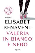 Valeria in bianco e nero by Elísabet Benavent