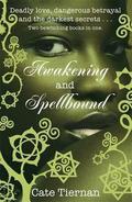 Awakening / Spellbound by Cate Tiernan