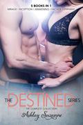 The Destined Series: The Complete Collection by Ashley Suzanne