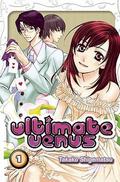 Ultimate Venus, Volume 1 (Ultimate Venus #1) by Takako Shigematsu