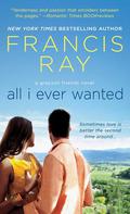 All I Ever Wanted (Grayson Friends #8) by Francis Ray