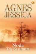 Noda Tak Kasatmata by Agnes Jessica