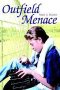 Outfield Menace (Gay Youth Chronicles #1) by Mark A. Roeder