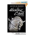 Healing Creek by Jaclyn M. Hawkes