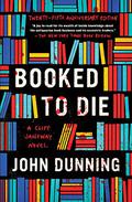 Booked to Die (Cliff Janeway #1) by John Dunning