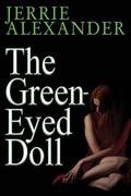 The Green-Eyed Doll by Jerrie Alexander
