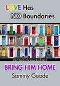 Bring Him Home (Don't Read in the Closet Events) by Sammy Goode