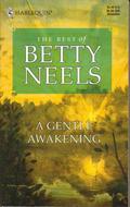 A Gentle Awakening  (The Best of Betty Neels) by Betty Neels