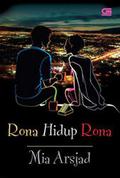 Rona Hidup Rona by Mia Arsjad