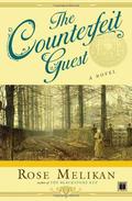 The Counterfeit Guest (Mary Finch #2) by Rose Melikan
