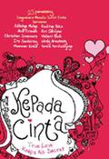 Kepada Cinta: True Love Keeps No Secret  (25 Pemenang Sayembara Menulis Surat Cinta) by Adhitya Mulya