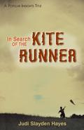 In Search of the Kite Runner by Judi Slayden Hayes