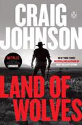 Land of Wolves (Walt Longmire #15) by Craig Johnson