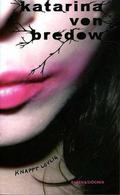 Kaum erlaubt by Katarina von Bredow