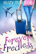 Forever Fredless by Suzy Turner