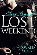 Lost Weekend by Clara Bayard