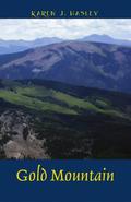 Gold Mountain by Karen J. Hasley