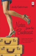 Notes From The Backseat by Jody Gehrman