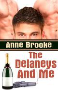 The Delaneys And Me (The Delaneys #1) by Anne Brooke
