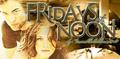 Fridays at Noon by troublefollows1017