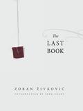 The Last Book (Dejan Lukić #1) by Zoran Živković