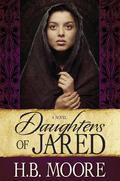 Daughters of Jared by Heather B. Moore