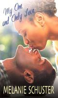 My One and Only Love by Melanie Schuster