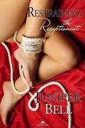 Restraining the Receptionist (The Receptionist #2) by Juniper Bell
