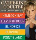 Catherine Coulter the FBI Thrillers Collection Books 6-10 by Catherine Coulter
