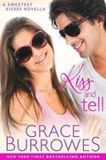 Kiss and Tell by Grace Burrowes