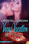 Vegas Vacation (Destination: Desire #1) by Crystal Jordan
