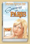 Summer In Paris by Michele Ashman Bell