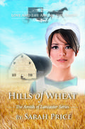 Hills of Wheat by Sarah Price