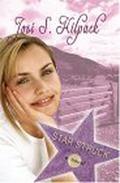 Star Struck by Josi S. Kilpack