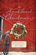 An Amish Second Christmas (An Amish Second Christmas) by Ruth Reid
