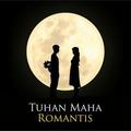 Tuhan Maha Romantis by Azhar Nurun Ala