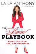 The Love Playbook: Rules for Love, Sex, and Happiness by Karen Hunter