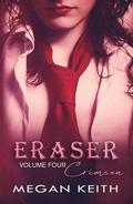 Eraser Crimson (Eraser #4) by Megan Keith