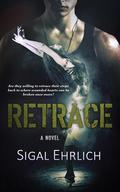 Retrace by Sigal Ehrlich