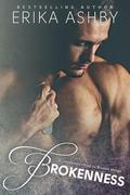 Brokenness by Erika Ashby
